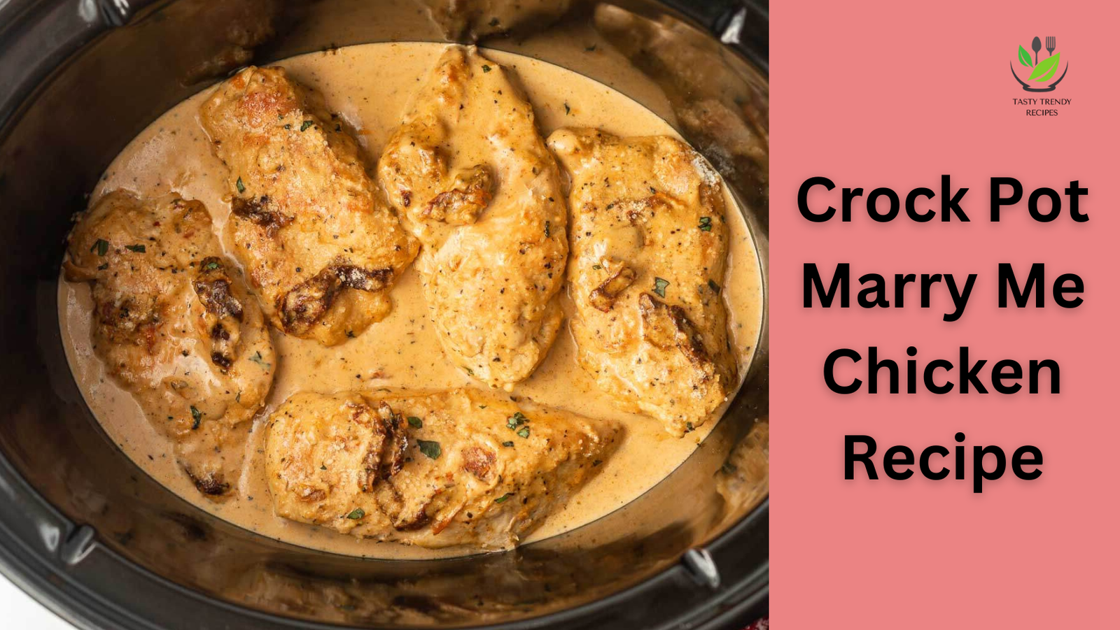 https://tastytrendyrecipes.com/wp-content/uploads/2023/10/Crock-Pot-Marry-Me-Chicken-Recipe.png